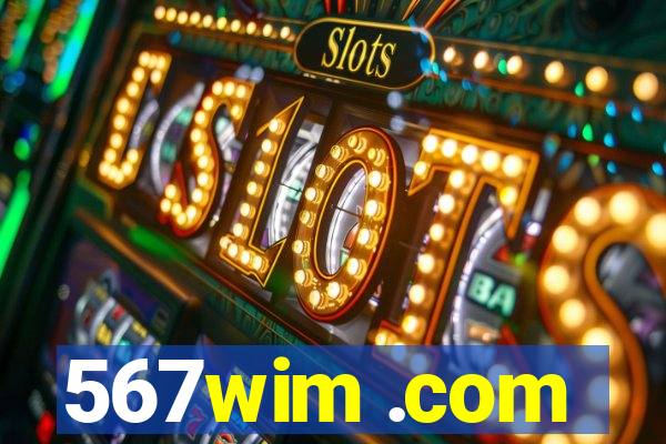 567wim .com